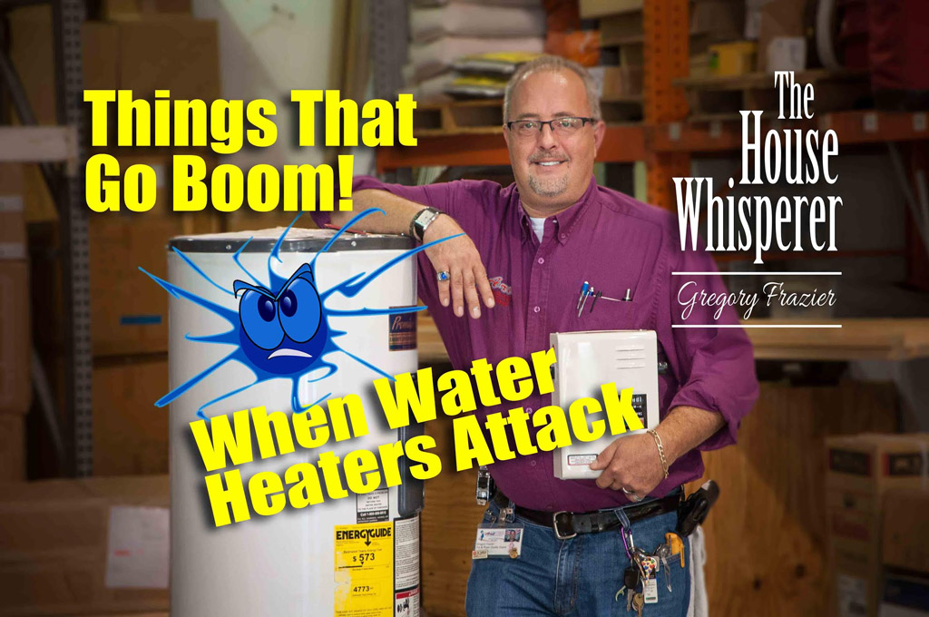 when water heaters attack