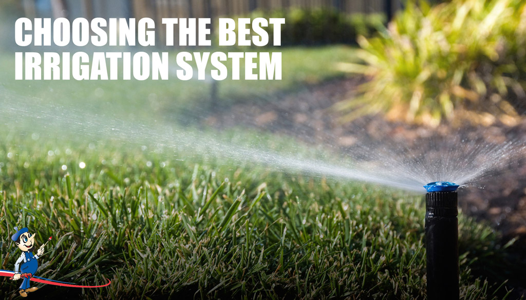 Installing The Ideal Irrigation System For Your Garden