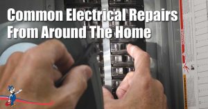 Common Electrical Repairs