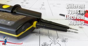 Types Of Electrical Repairs
