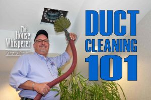Duct Cleaning 101