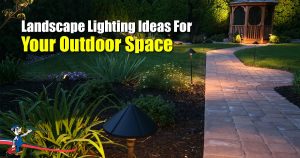Landscape Lighting Ideas