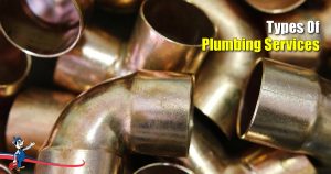 Types of Plumbing Services