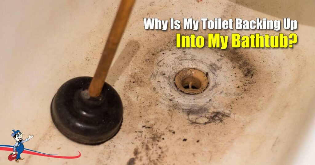 EWWWWW! My Toilet Is Backing Up Into My Bathtub