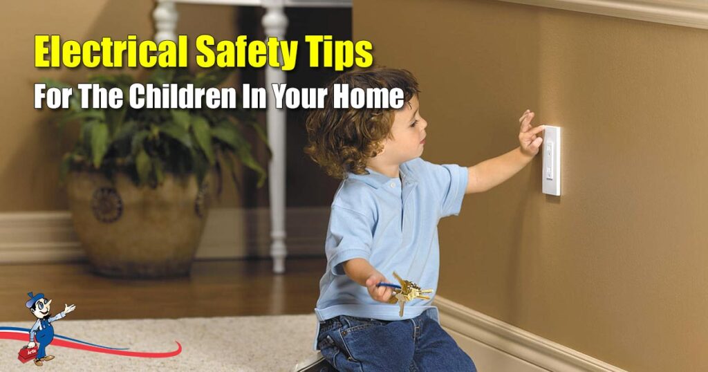 Electrical Safety Tips For Children Prevent Danger At Home