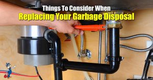 Replacing Your Garbage Disposal