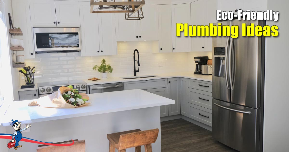 Eco-Friendly Plumbing Ideas