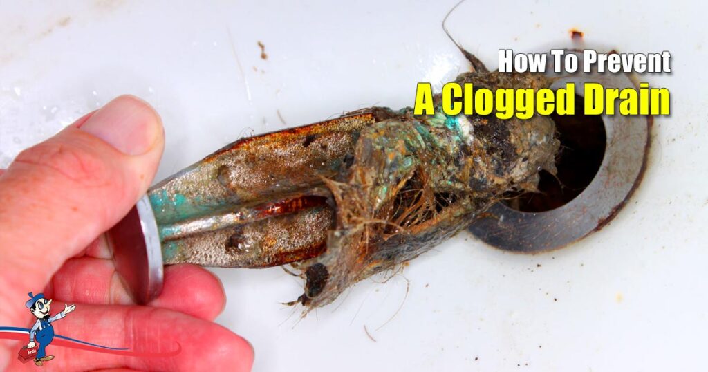 The Best Ways To Help Prevent A Clogged Drain