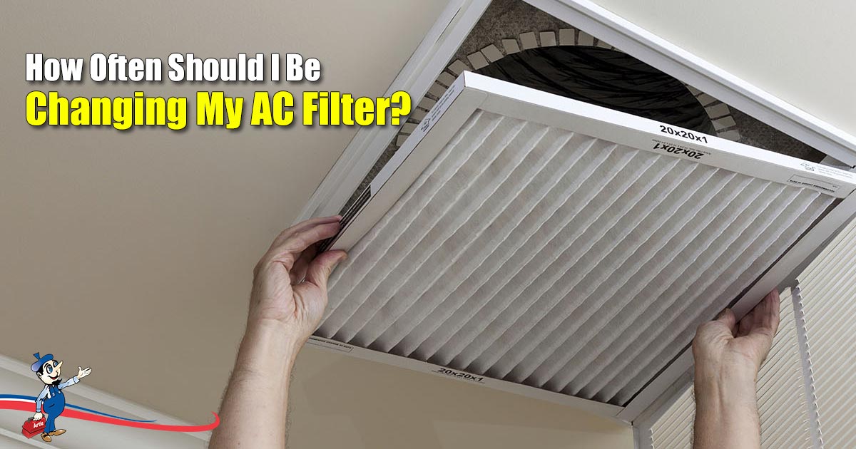 Replacing Your AC Filter How Do I Know It’s Time?