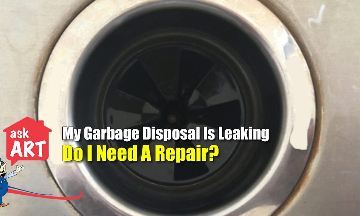 Garbage Disposal Repair: Diagnosing Leaks And Discussing Repairs