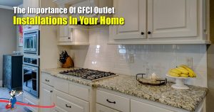 GFCI Outlet Installations