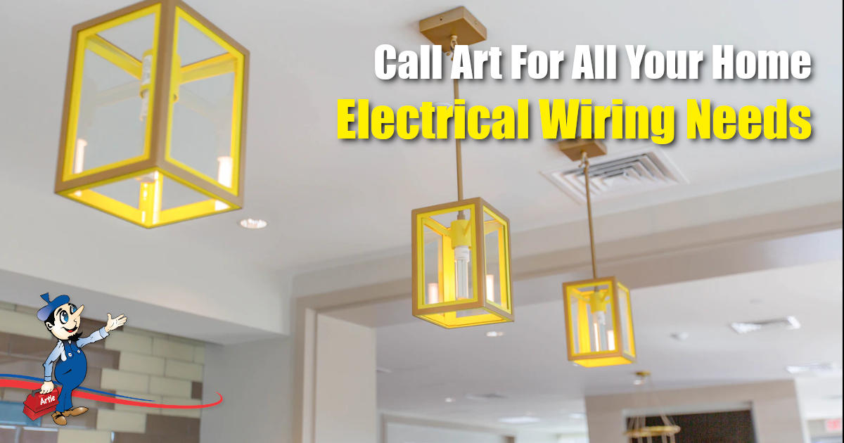 Art Has Your Home Electrical Wiring Needs Covered