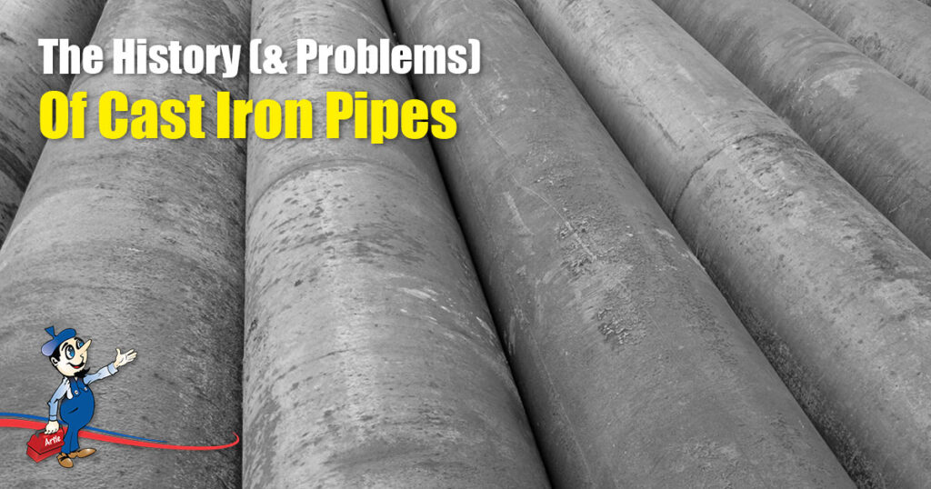 A Brief History Of Cast Iron Pipes (And Their Problems)