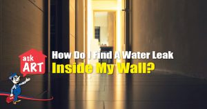 water leak inside my wall