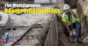 rooter emergencies