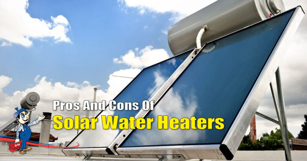 Solar Water Heaters Discover The Advantages & Disadvantages
